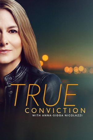 True Conviction (2018) poster