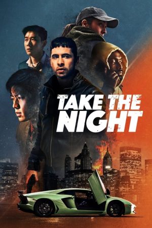 Take the Night (2022) poster