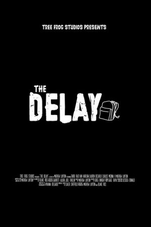 The Delay (2025) poster