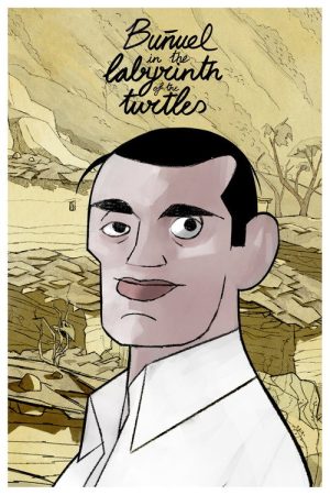 Buñuel in the Labyrinth of the Turtles (2019) poster