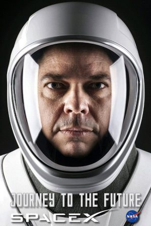 NASA & SpaceX: Journey to the Future (2020) poster