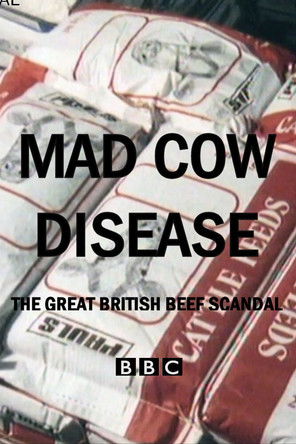 Mad Cow Disease: The Great British Beef Scandal (2019) poster