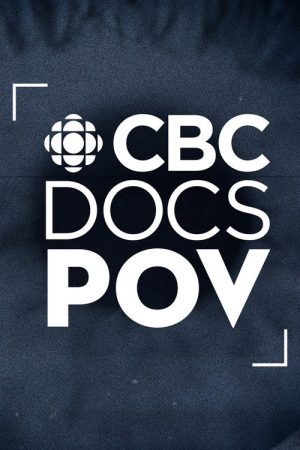 CBC Docs POV (2017) poster