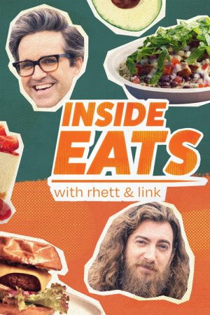 Inside Eats with Rhett & Link (2022) poster