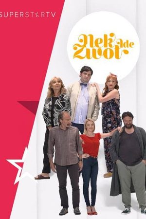 Nek ide zivot (2019) poster