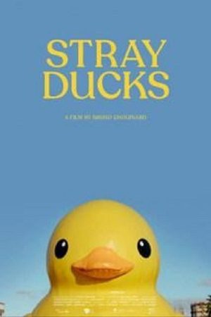 Stray Ducks (2021) poster