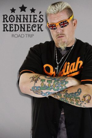 Ronnie’s Redneck Road Trip (2017) poster