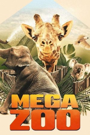 Mega Zoo (2020) poster