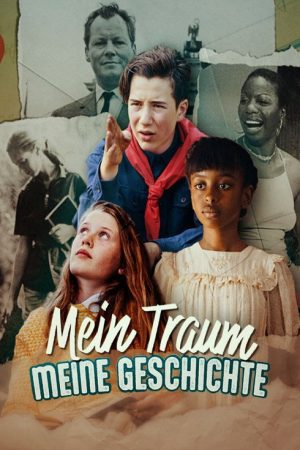 Mein Traum, meine Geschichte (2023) poster