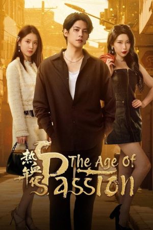 The Age of Passion (2025) poster