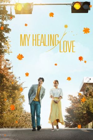 My Healing Love (2018) poster