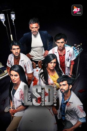 LSD – Love, Scandal and Doctors (2021) poster