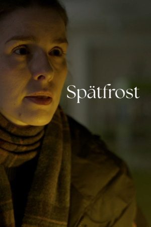 Spätfrost (2025) poster