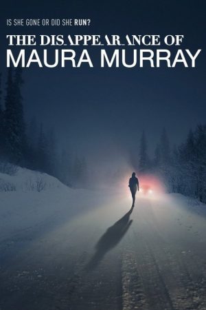 The Disappearance of Maura Murray (2017) poster