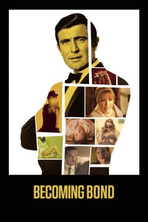 Becoming Bond (2017) poster