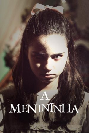 A Menininha (2020) poster