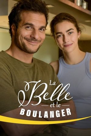La Belle et le Boulanger (2025) poster