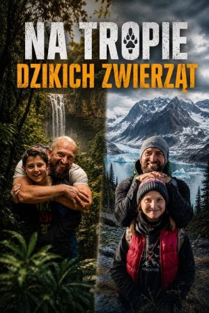 Na tropie dzikich zwierząt (2021) poster