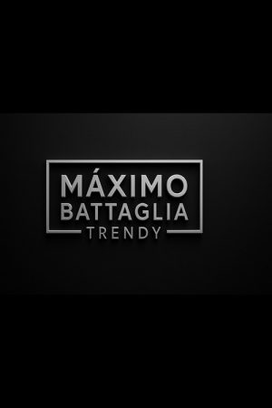 MÁXIMO BATTAGLIA:TRENDY (2025) poster