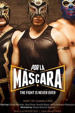 Por la máscara (2018) poster