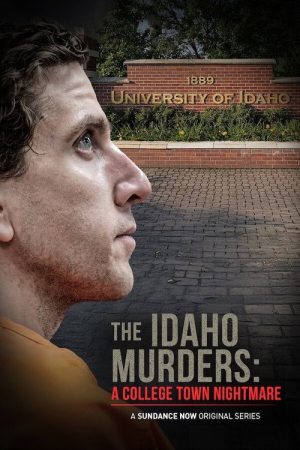 The Idaho Murders: A College Town Nightmare (2026) poster