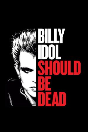 Billy Idol Should Be Dead (2026) poster