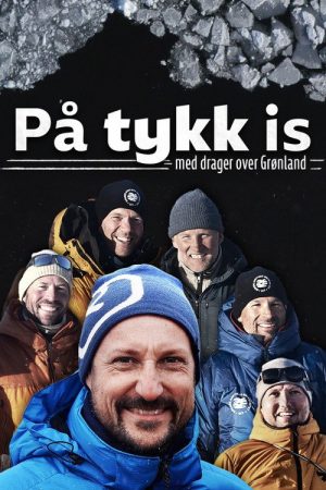 På tykk is – med drager over Grønland (2022) poster