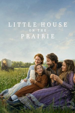 Little House on the Prairie (2026) Web Series — Cast, Story & Where to Watch | MovieLinkBD poster