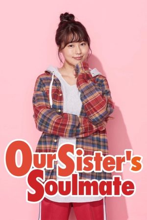 Our Sister’s Soulmate (2020) poster