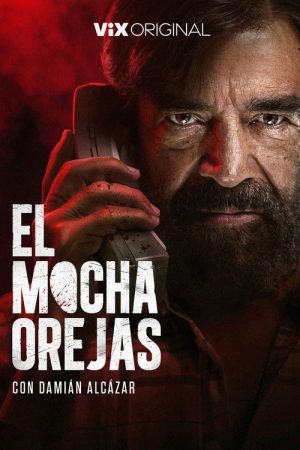 El Mochaorejas (2026) poster