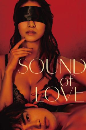 SOUND of LOVE (2024) poster