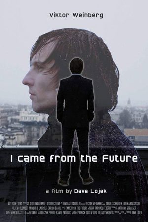 I Came From The Future (2018) poster