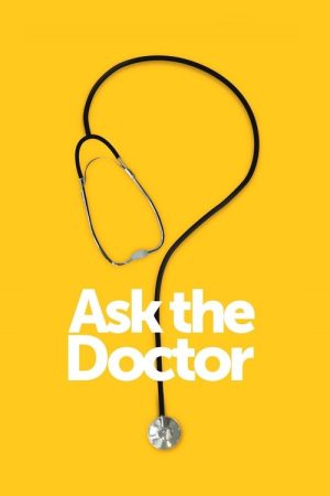 Ask the Doctor (2017) poster