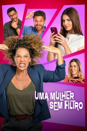 A Woman with No Filter (2025) poster