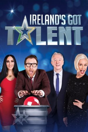 Ireland’s Got Talent (2018) poster