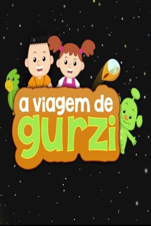 A Viagem de Gurzi (2020) poster