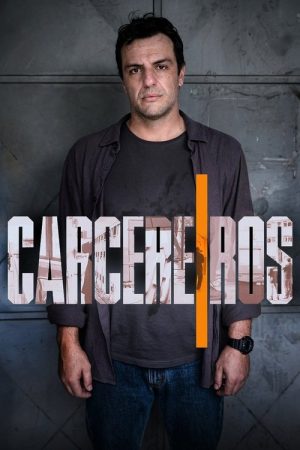 Carcereiros (2017) poster