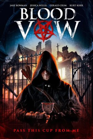 Blood Vow (2018) poster