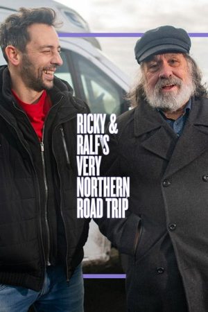 Ricky and Ralf’s Very Northern Road Trip (2020) poster