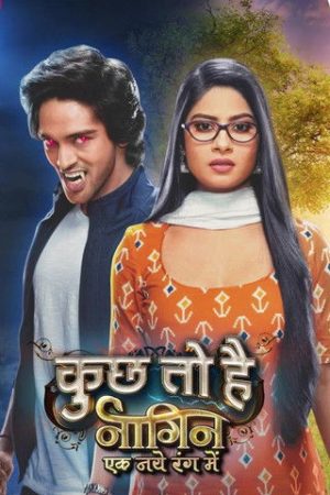 Kuch Toh Hai: Naagin Ek Naye Rang Mein (2021) poster