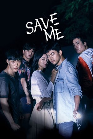Save Me (2017) poster