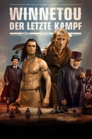 Winnetou – The Last Fight (2016) poster