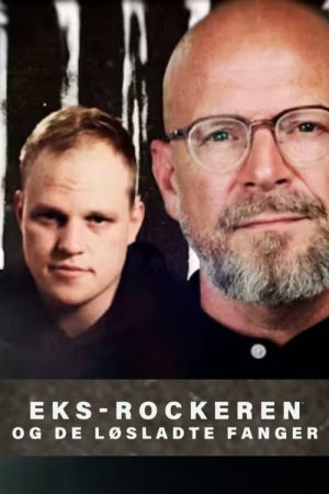 Eks-rockeren og de løsladte fanger (2023) poster