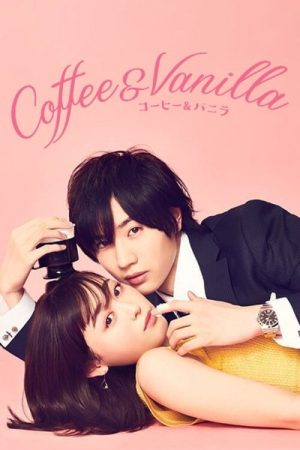 Coffee & Vanilla (2019) poster