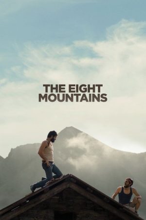 The Eight Mountains (2022) poster