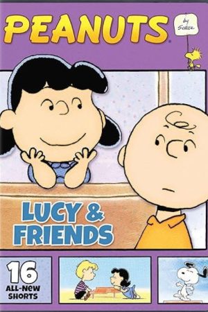 Peanuts Lucy & Friends (2016) poster