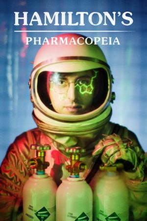 Hamilton’s Pharmacopeia (2016) poster