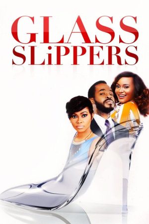 Glass Slippers (2016) poster