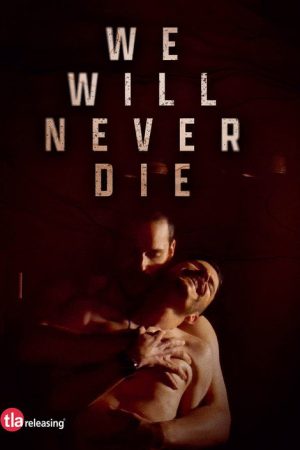 We Will Never Die (2023) poster