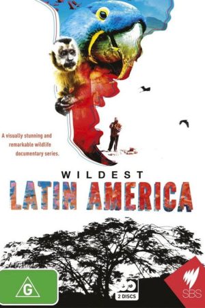 Wild Latin America (2018) poster